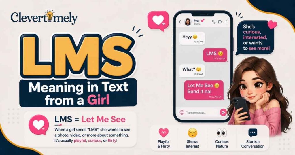 LMS Meaning in Text from a Girl