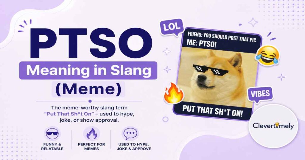 PTSO Meaning in Slang (Meme)